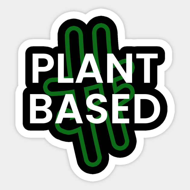 Hashtag Plant Based Sticker by Kale Von Celery